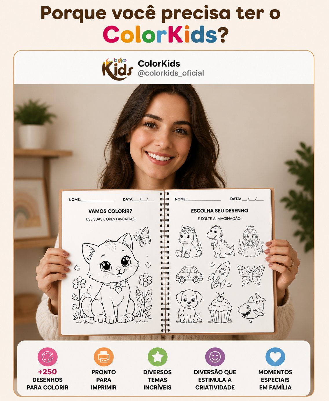 Porque você precisa ter o ColorKids?
